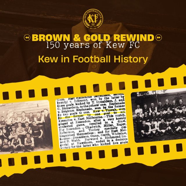 Brown & Gold Rewind Part 2: Kew in Football History