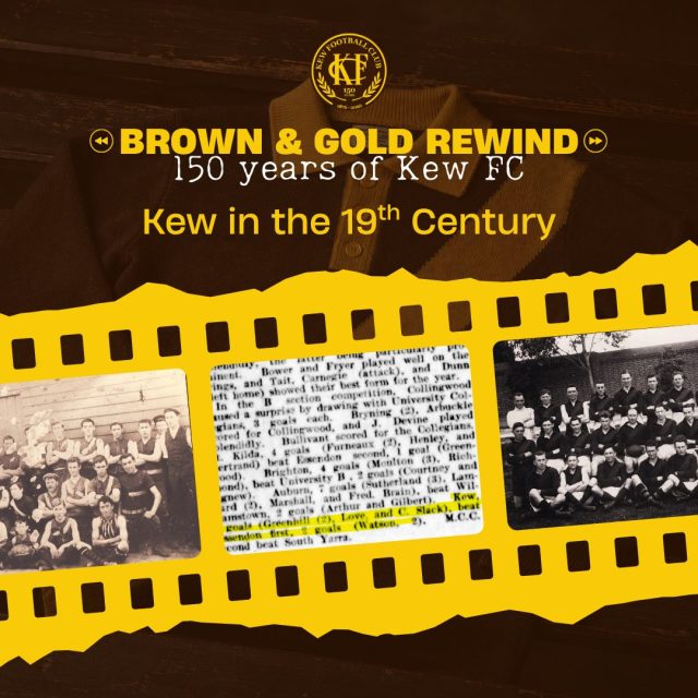 Brown & Gold Rewind Part 3: Kew FC in the 19th Century